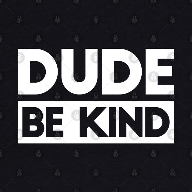 Dude Be Kind Kids Unity Day Orange Anti Bullying by BramCrye